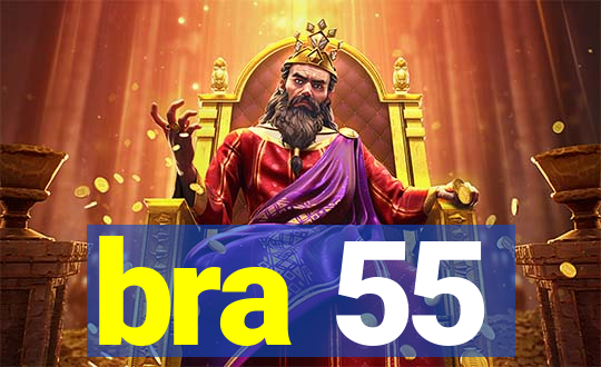 bra 55